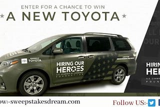 HOH & Toyota Committed to Americas Heroes Sweepstakes