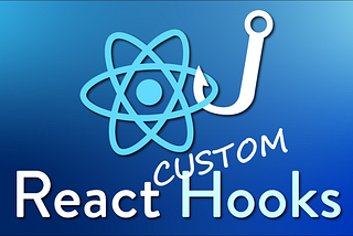 React Custom Hook