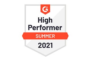 Sift Earns High Performer Awards in G2Crowd’s Summer 2021 Report