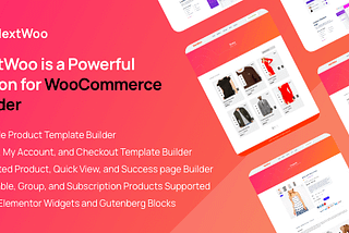 What is the best way to customize WooCommerce Templates?