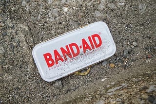 Sooner Or Later You Have to Tear Off The Bandaid
