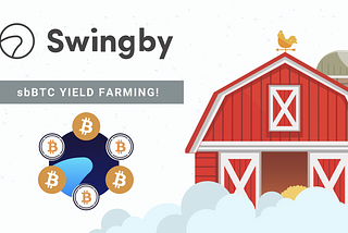 Swingby launches sbBTC yield farming to unlimit Skybridges volume