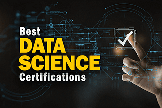 Data Science Certifications