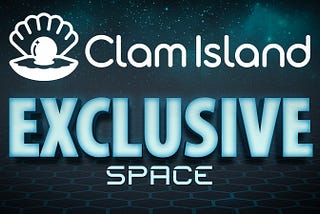 Clam Island Exclusive Space at 1000blocks.space