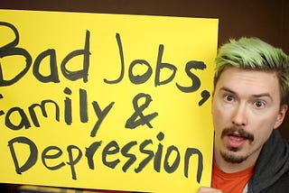 Bad jobs, family and depression