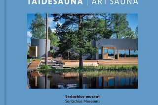 Taidesauna | Art Sauna