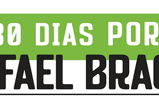AGENDA: 30DiasPor Rafael Braga
