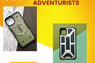 UAG iPhone Cases for the Adventurists