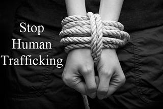 Prevent human trafficking