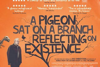 Roy Andersson: The Pigeon of Tragic Cinema