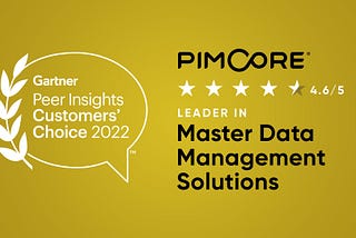 Pimcore Recognized Again as a 2022 Gartner® Peer Insights™ Customers’ Choice in MDM Solutions