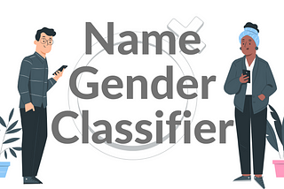 Name Gender Classifier