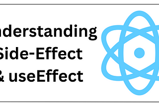 Side-Effect & useEffect in React