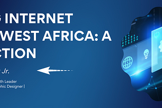 Addressing Internet Outages in West Africa: A Call for Action by