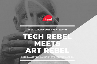 Behind the Half-Billion Dollar Curtain: Tech Rebels Meets Art Rebel