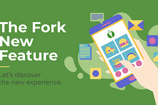 The Fork app new feature