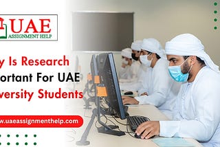 Why is Research Important for UAE University Students