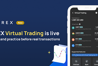 Learn and Practice with XREX Virtual Trading to Boost Your Confidence in Crypto