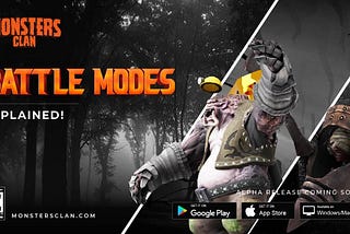 Monsters Clan Battle Modes Explained