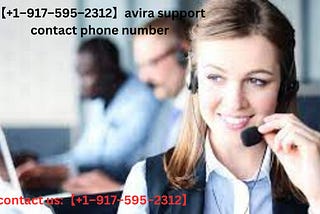 【+1–917–595–2312】avira support contact phone number