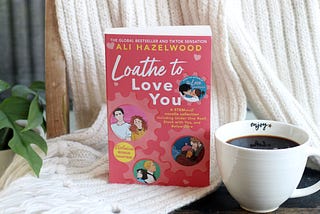 The book “Loathe to Love You” and coffee