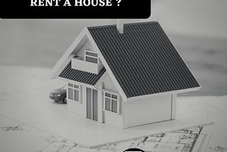 Should you buy or rent a house ?