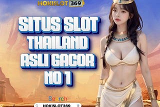 SITUS SLOT THAILAND ASLI GACOR