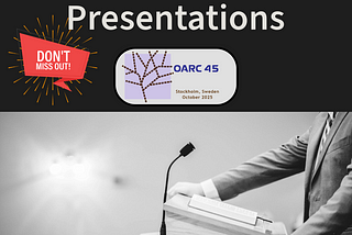 OARC 45 Call for Contributions Reminder