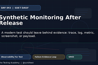 Synthetic Monitoring After Release