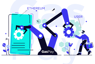 Meet $GASPAY, your Ethereum Gas Solution.