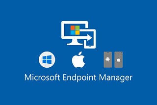 Microsoft Endpoint Manager & Configuration Manager Co-Management — Removing SCCM Client Agent from…