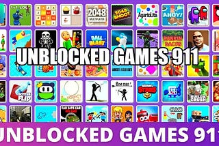 Unblocked Games 911: Your Gateway to Unlimited Online Gaming Pleasure