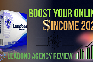Leadono Agency Review: Boost Your Online Income 2024
