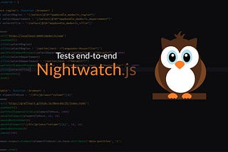 E2E Testing with Nightwatch: Part Two