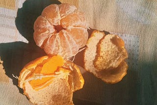 I peeled my own orange today