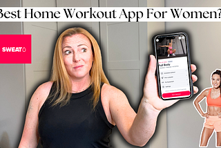 I Tried The Sweat App By Kayla Itsines, Here Is My Honest Review