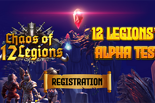 🔥12 Legions — Alpha Test Version🔥