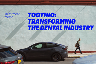 Investment Memo: Toothio