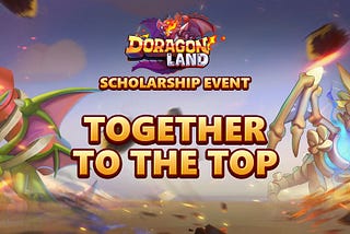 [SCHOLARSHIP EVENT] TOGETHER TO THE TOP