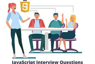 Javascript Interview questions