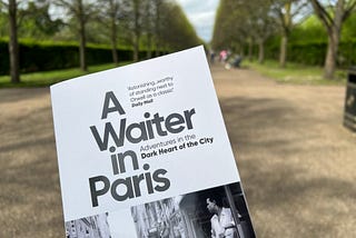 A Waiter in Paris — Book walk and ‘in conversation’ with Edward Chisholm