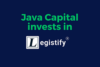 Why we invested in Legistify ?
