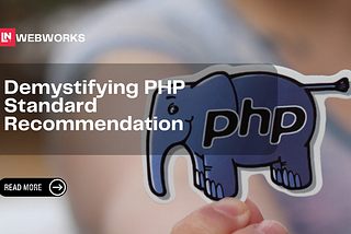 Demystifying PHP Standard Recommendation (PSR): A Guide for Developers