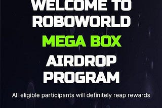 💎 Roboworld Airdrop (Big Project)