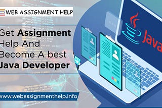 Get Assignment Help And Become A best Java Developer