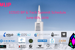 EOSIO BP & Tech Summit Schedule!