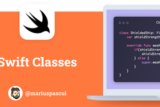 Swift Classes — Part I