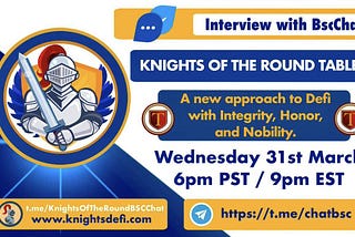 BSC.chat Interview Transcript with Knights of the Round Table Project — Binance Smart Chain