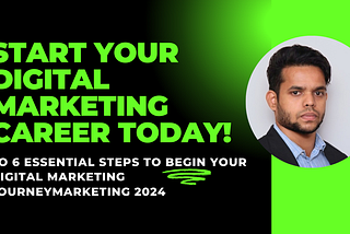 Jumpstart Your Digital Marketing Career in 2024