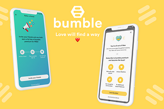 Case Study —  Evaluating Bumble’s subscription flow and redesigning it